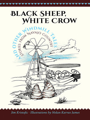 cover image of Black Sheep, White Crow and Other Windmill Tales